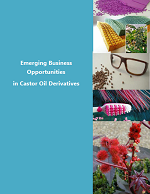 Emerging Business Opportunities in Castor Oil Derivatives
